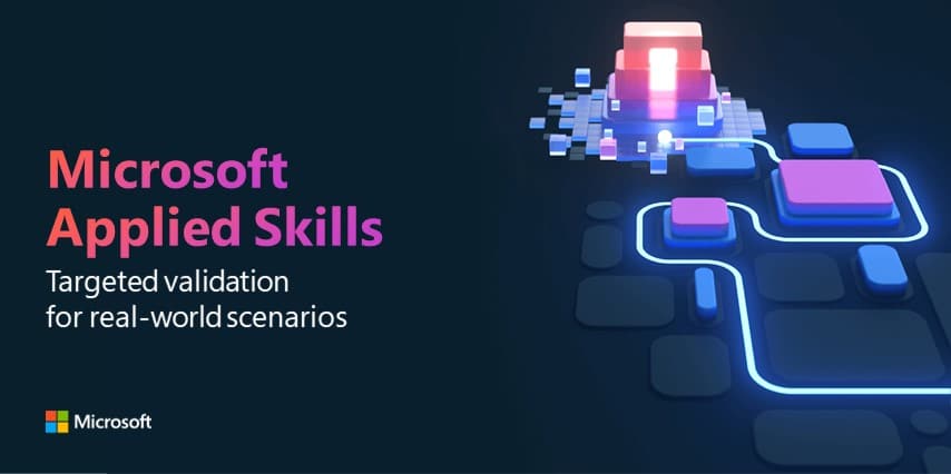 Grafik für Microsoft Applied Skills. Enthält Neonlinien und digitale Blöcke, die mit einem leuchtenden rosa und roten Würfel auf dunklem Hintergrund verbunden sind. Der Text lautet: „Microsoft Applied Skills: Gezielte Validierung für reale Szenarien.“ Unten links befindet sich das Microsoft-Logo.